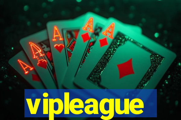 vipleague