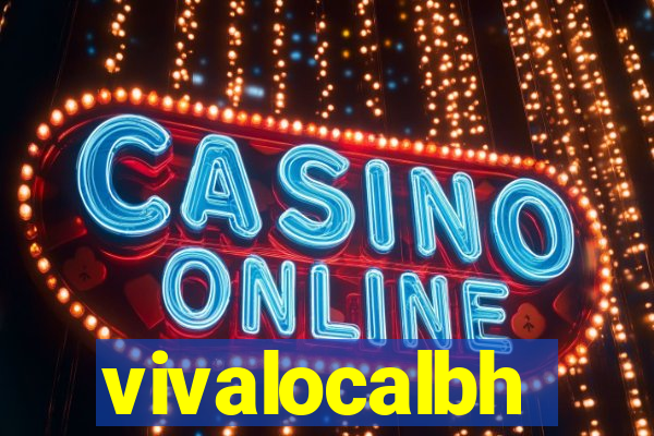 vivalocalbh