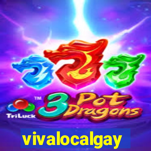vivalocalgay