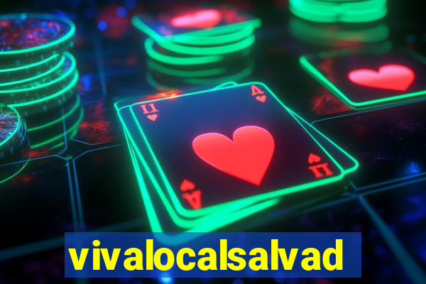 vivalocalsalvador