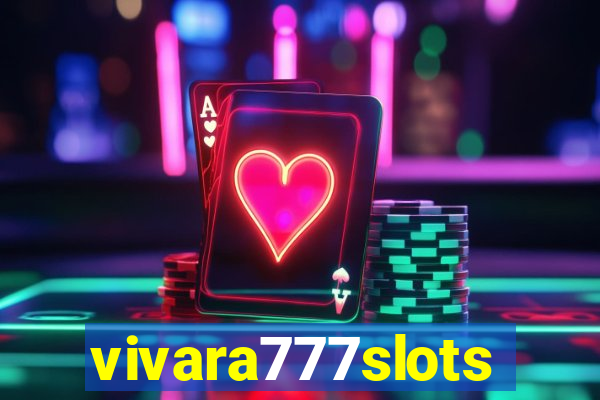 vivara777slots