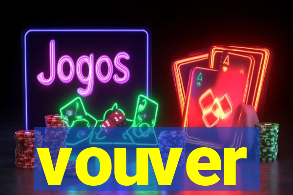 vouver