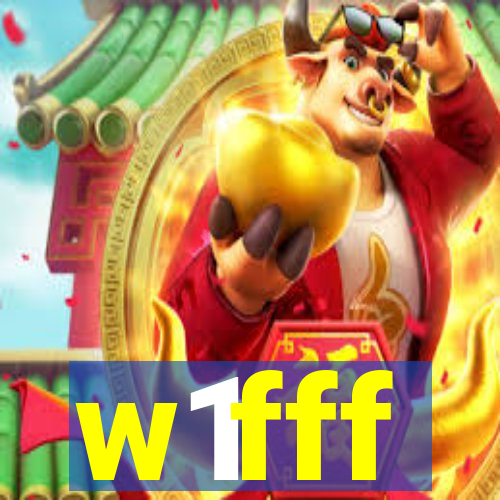 w1fff