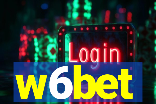 w6bet