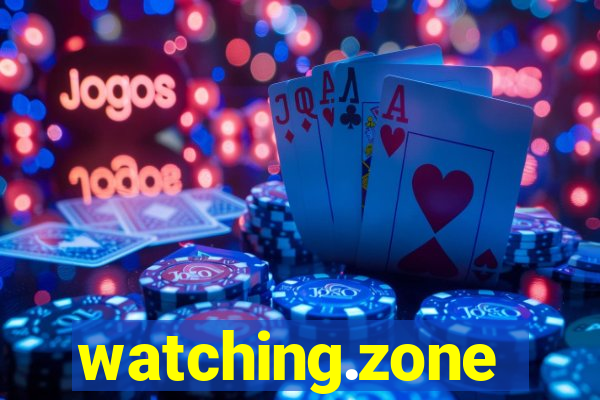 watching.zone