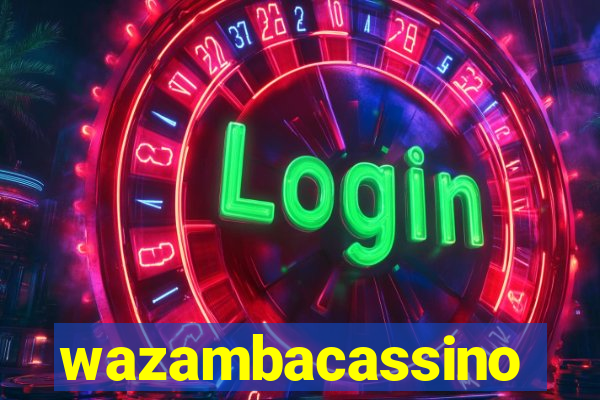 wazambacassino