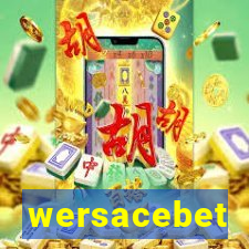 wersacebet