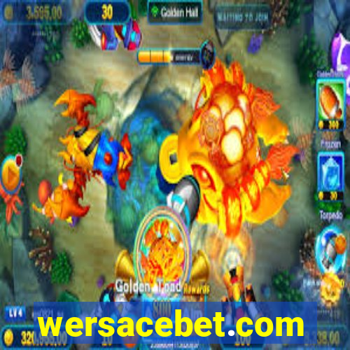 wersacebet.com