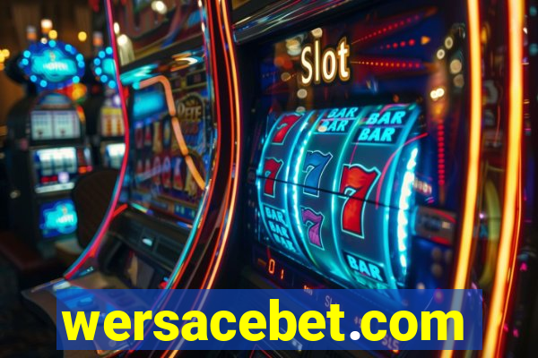 wersacebet.com