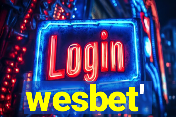 wesbet'