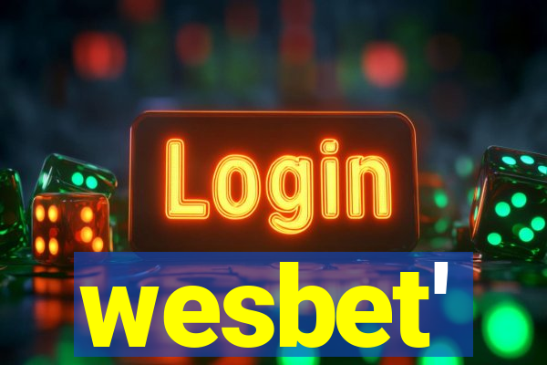 wesbet'