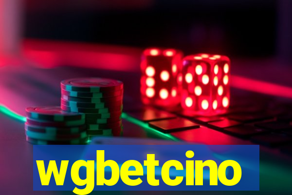 wgbetcino