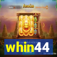 whin44