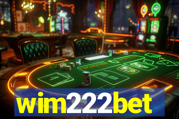 wim222bet