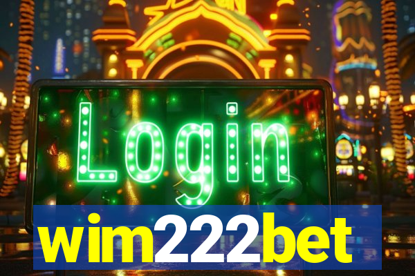wim222bet