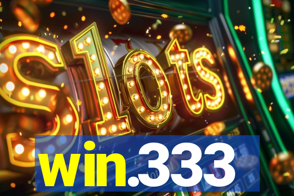 win.333