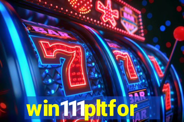 win111pltfor