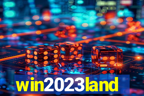 win2023land