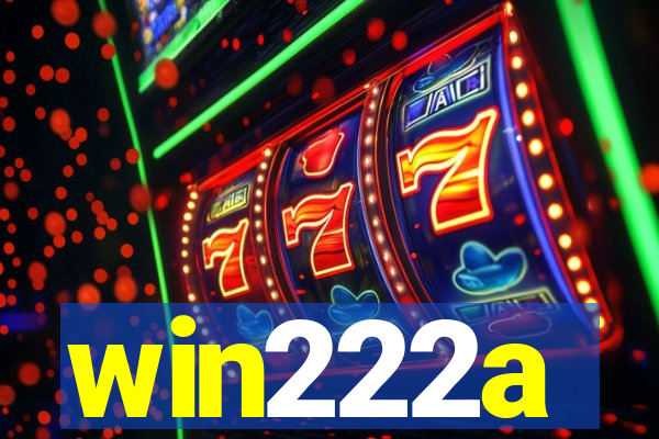 win222a