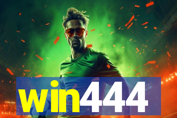 win444