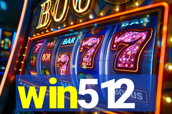 win512