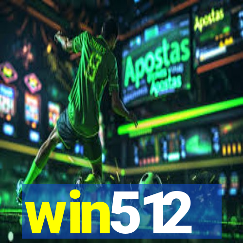 win512