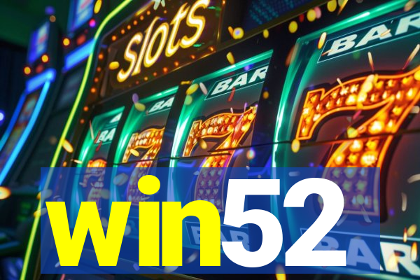 win52