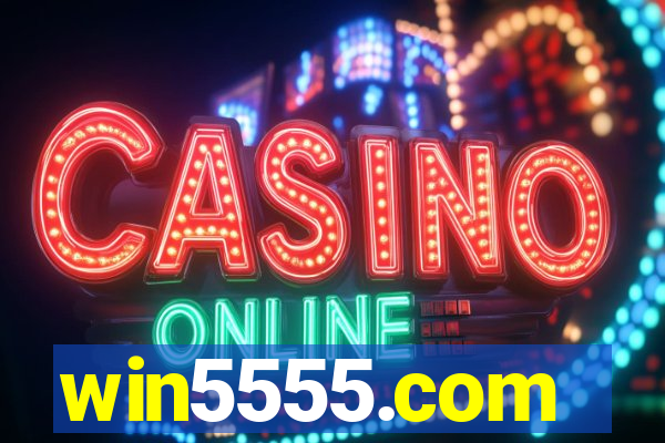 win5555.com