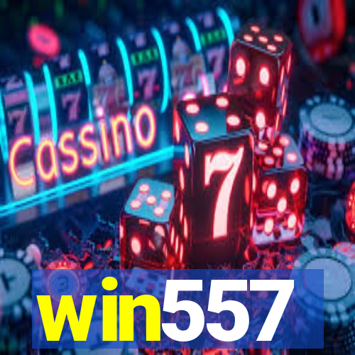win557