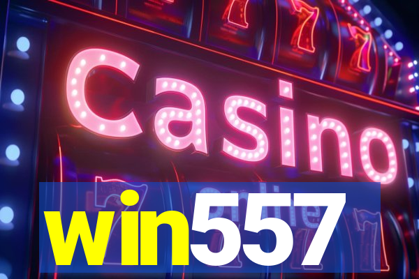 win557