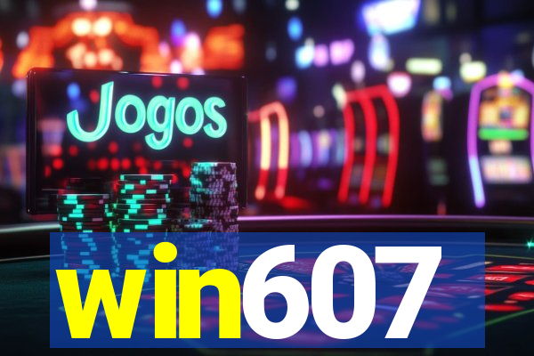 win607