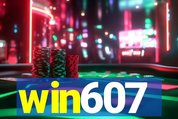 win607