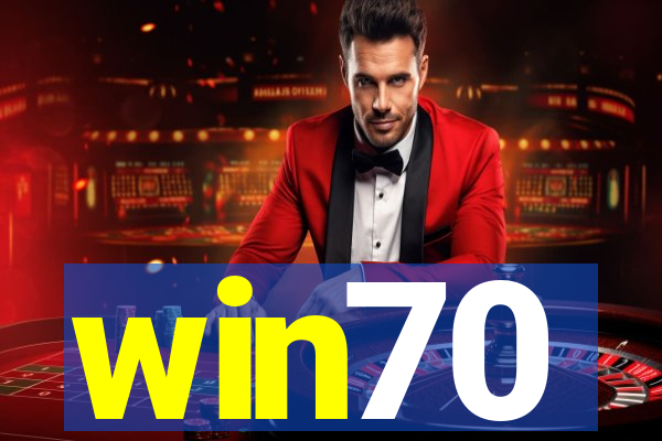 win70