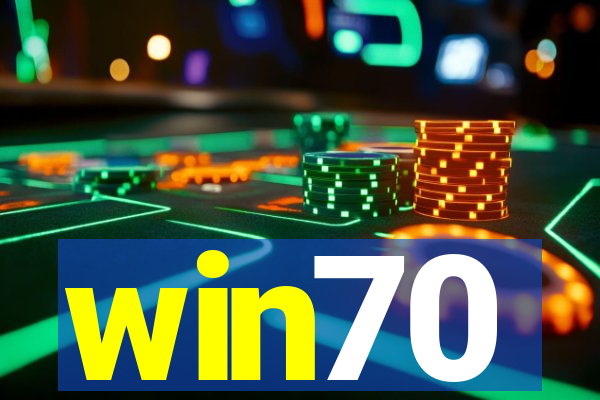 win70