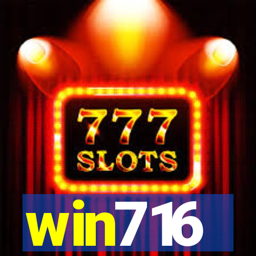 win716