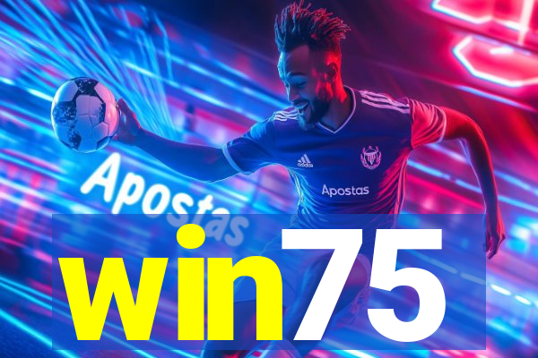 win75
