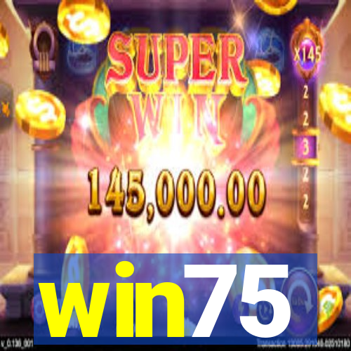 win75
