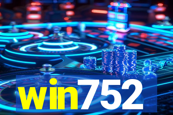 win752