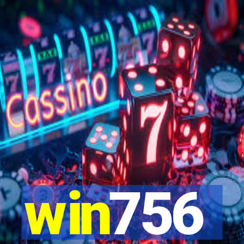 win756