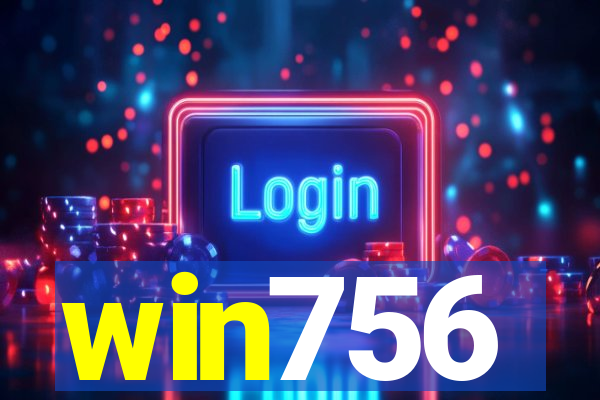 win756