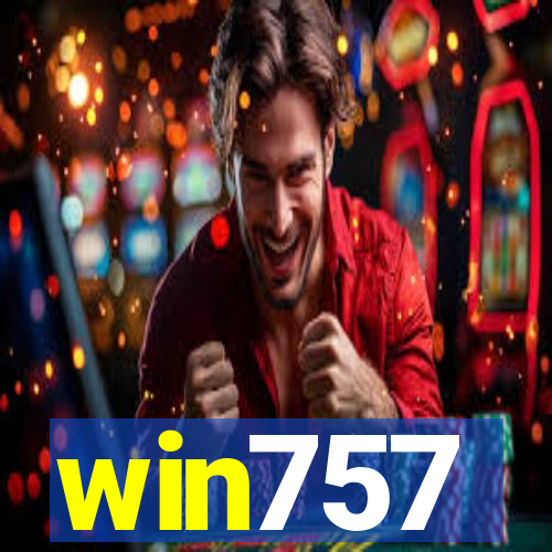 win757