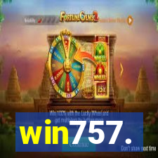 win757.