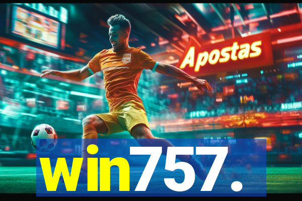 win757.