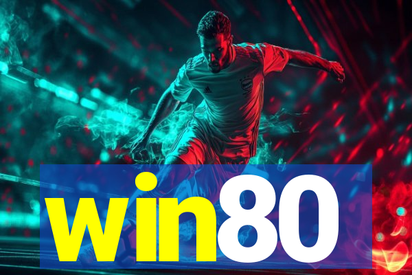 win80