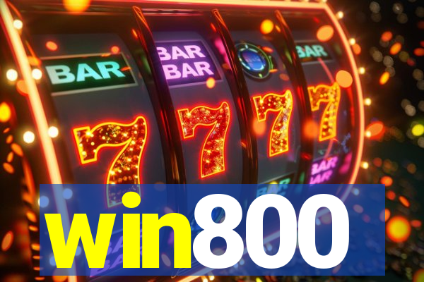 win800
