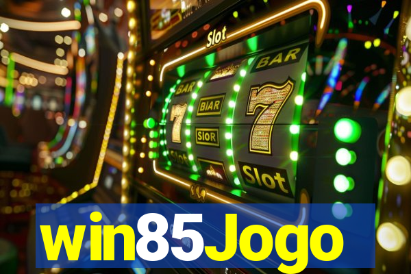 win85Jogo