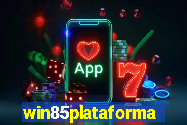 win85plataforma