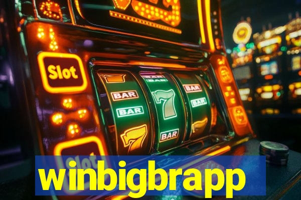 winbigbrapp