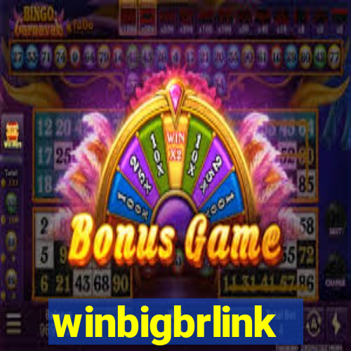winbigbrlink