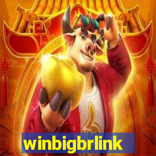 winbigbrlink
